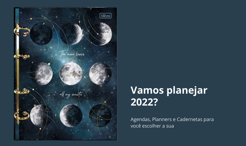 Bem-vindo 2022! Vamos planejar?